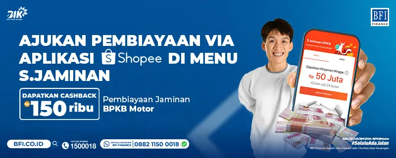 Shopee x BFI Finance Promo - BPKB Motor Guarantee Financing